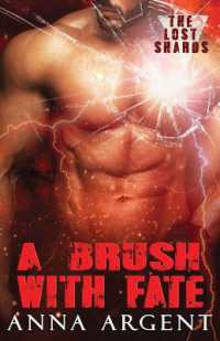 A Brush with Fate (Lost Shards)