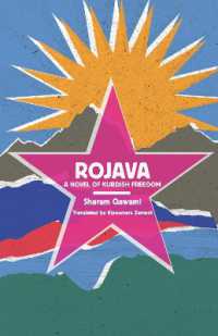 Rojava : A Novel of Kurdish Freedom