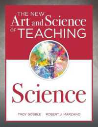 The New Art and Science of Teaching Science : (Your Guide to Creating Learning Opportunities for Student Engagement and Enrichment)