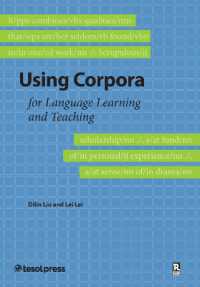 Using Corpora for Language Learning and Teaching