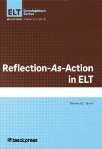 Reflection-As-Action in ELT (Elt Development Series)