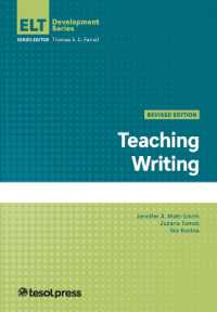 Teaching Writing, Revised (Elt Development Series) （2ND）