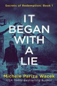 It Began With a Lie (Secrets of Redemption") 〈1〉