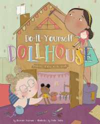 Do-It-Yourself Dollhouse : Thinking inside and Outside the Boxes