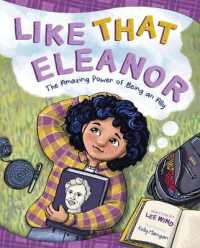 Like That Eleanor : The Amazing Power of Being an Ally