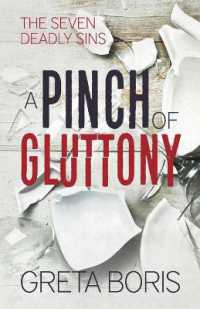 A Pinch of Gluttony (Seven Deadly Sins)