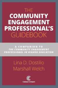 The Community Engagement Professional's Guidebook : A Companion to the Community Engagement Professional in Higher Education
