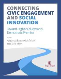 Connecting Civic Engagement and Social Innovation : Toward Higher Education's Democratic Promise