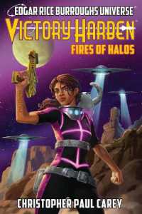 Victory Harben: Fires of Halos (Edgar Rice Burroughs Universe) (Edgar Rice Burroughs Universe") 〈4〉