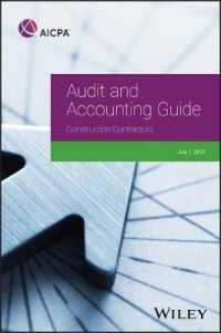 Audit and Accounting Guide: Construction Contractors, 2017 (Aicpa Audit and Accounting Guide) -- Paperback / softback