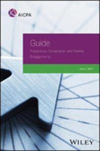 Guide : Preparation, Compilation, and Review Engagements, 2017 (Aicpa)