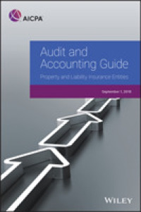 Audit and Accounting Guide : Property and Liability Insurance Entities 2018 (Aicpa Audit and Accounting Guide)