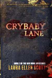Crybaby Lane : The New Royal Mysteries Book Two (New Royal Mysteries)