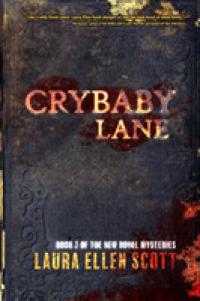 Crybaby Lane: The New Royal Mysteries Book 2 (New Royal Mysteries") 〈2〉