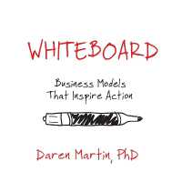Whiteboard : Business Models That Inspire Action