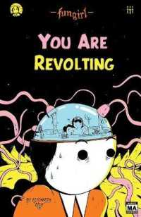 Fungirl: You Are Revolting (Fungirl)