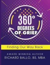 360 Degrees of Grief : Finding Our Way Back