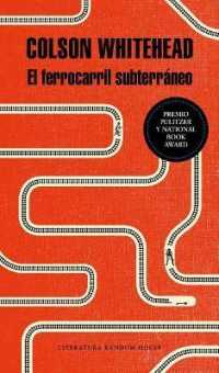 El ferrocarril subterrneo/ the Underground Railroad