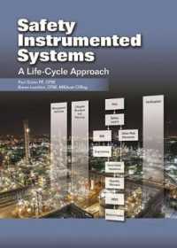 Safety Instrumented Systems : A Life-Cycle Approach