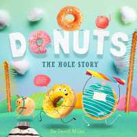 Donuts : The Hole Story