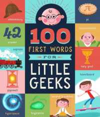100 First Words for Little Geeks （Board Book）