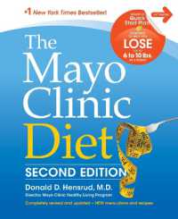 Mayo Clinic Diet, 2nd Edition : Completely Revised and Updated - New Menu Plans and Recipes (2nd Edition)