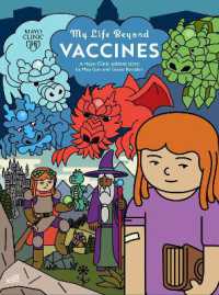 My Life Beyond Vaccines : A Mayo Clinic Patient Story (My Life Beyond)