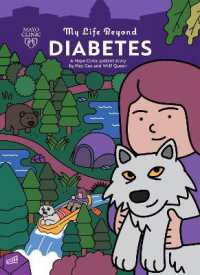 My Life Beyond Diabetes : A Mayo Clinic Patient Story (My Life Beyond)