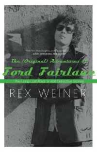 The (Original) Adventures of Ford Fairlane : The Long Lost Rock n' Roll Detective Stories