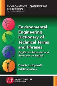 Environmental Engineering Dictionary of Technical Terms and Phrases : English to Romanian and Romanian to English (Environmental Engineering Collection)