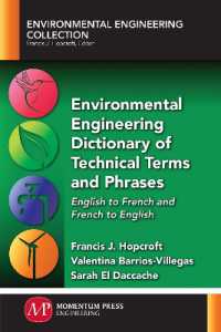 Environmental Engineering Dictionary of Technical Terms and Phrases : English to French and French to English (Environmental Engineering Collection)