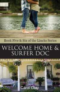 Welcome Home & Surfer Doc (Lincks)