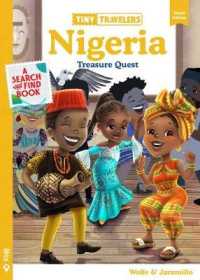 Tiny Travelers Nigeria Treasure Quest (Tiny Travelers) -- Board book