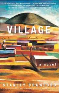 Village: a novel : A novel