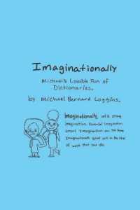 Imaginationally : Michael's Lovable Fun of Dictionaries