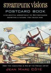 Steampunk Visions : A Delightful Assortment of 24 Postcards Depicting a Future That Never Was