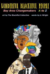 Wonderful Blackiful People : Bay Area Changemakers a to Z