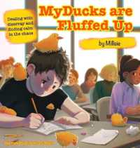 My Ducks are Fluffed Up : Dealing with disarray and finding calm in the chaos