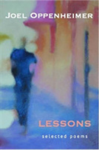 Lessons: Selected Poems (White Pine Press Distinguished Poets Series)