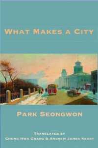 What Makes a City (Korean Voices Series)