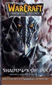 WarCraft: the Sunwell Trilogy #2: Shadows of Ice (Warcraft: Blizzard Manga)
