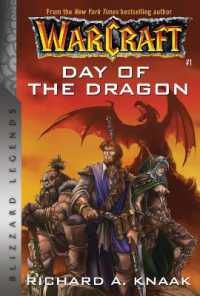 Warcraft: Day of the Dragon : Blizzard Legends (Warcraft: Blizzard Legends)