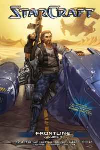 StarCraft: Frontline Vol.4 : Blizzard Legends (Blizzard Manga)