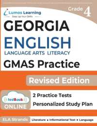 Georgia Milestones Assessment System Test Prep : Grade 4 English Language Arts Literacy (ELA) Practice Workbook and Full-length Online Assessments: GMAS Study Guide (Gmas by Lumos Learning)