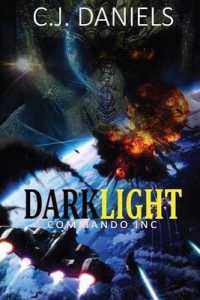 DARKLIGHT Commando, Inc. (Quilters Club Mystery") 〈13〉