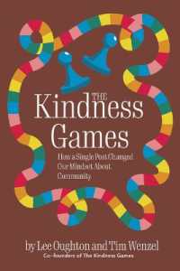 The Kindness Games : How a Single Post Changed Our Mindset about Community