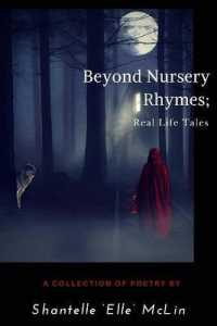 Beyond Nursery Rhymes : Real Life Tales