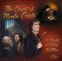 The Count of Monte Cristo : Two-Disc Set (The Jim Weiss Audio Collection)