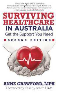 Surviving Healthcare in Australia : Get the Support You Need （2ND）
