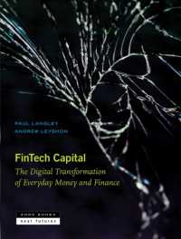Fintech Capital : The Digital Transformation of Everyday Money and Finance